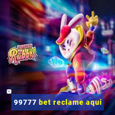 99777 bet reclame aqui